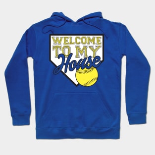 Welcome To My House Hoodie